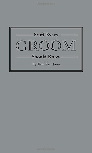 Download Stuff Every Groom Should Know (Stuff You Should Know)