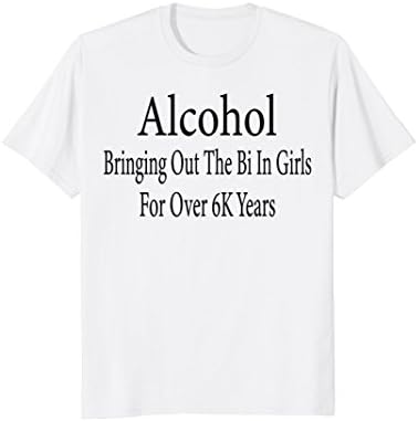 Bi Girls Alcohol Swinger Lifestyle T-Shirt Hotwife Women