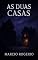 Livro As Duas Casas : As Duas Casas