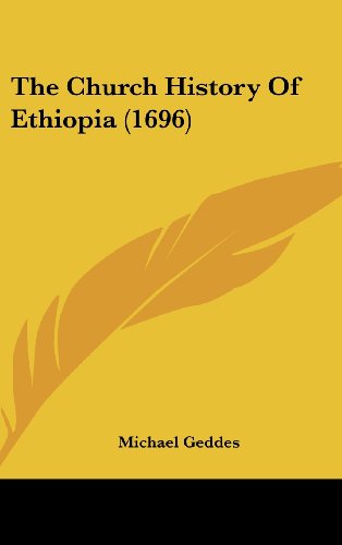 The Church History Of Ethiopia (1696)