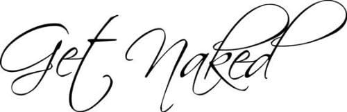 Get Naked Wall Decal Vinyl Bathroom Wall Art Stickers Black20'' X 68''