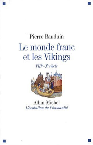 Le  monde franc et les Vikings