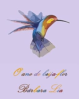 Livro O Ano do Beija-Flor