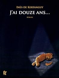 J'ai douze ans
