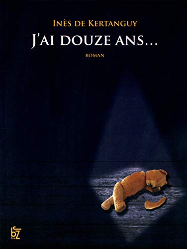 J'ai douze ans