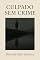 Livro Culpado Sem Crime (Ecos da Condição Humana – Contos Existenciais e Psicanalíticos Livro 1)