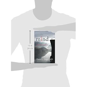 Mind: A Journey to the Heart of Being Human