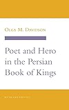 Poet and Hero in the Persian Book of Kings (Myth and Poetics) by