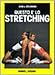Questo è lo stretching. Esercizi e programmi di allenamento