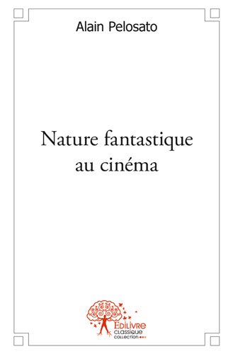 Nature fantastique