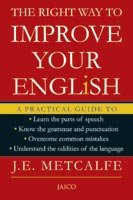 The Right Way to Improve Your English 8172244649 Book Cover