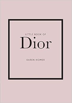 Book's Cover of Little Book of Dior (Little Book of Fashion) (Inglés) Tapa dura – 5 marzo 2020
