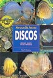 Discos / Discus (Manuales Del Acuario) (Spanish Edition) by