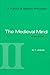 A History of Western Philosophy: The Medieval Mind, Volume II