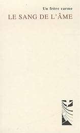 Le  sang de l'âme