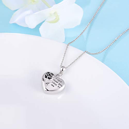 Cremation Jewelry Heart Urn Necklace for Ashes Keepsake Memorial Rose Flower Urn Pendant Necklace Sterling Silver in Memory of Family,I still need you close to me (rose urn necklace)
