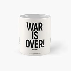 W-ar Is Over If You Want It J-ohn Yoko In Original Black On Cream Classic Mug - Les Beatles, Paul McCartney, John Lennon, RIngo Starr, George Harrison