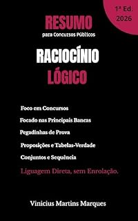 Resumo de Raciocínio Lógico: para Concursos Públicos (Resumos para Concursos Públicos)