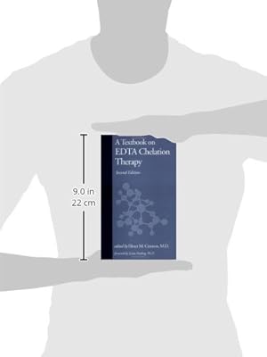 A Textbook on EDTA Chelation Therapy: Second Edition
