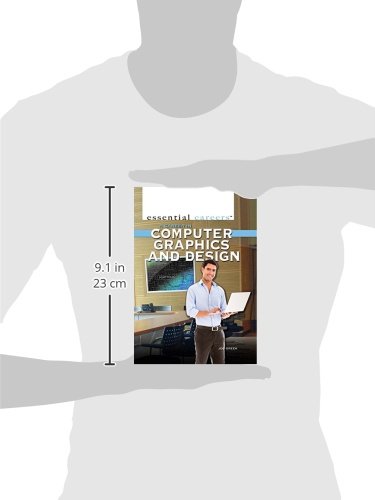 A Career in Computer Graphics and Design (Essential Careers)