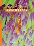 Science: A Closer Look, Grade 3, Reading Essentials, Dr. Jay K. Hackett, 0022881549