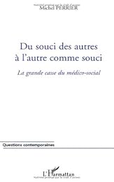 Du souci des autres à l'autre comme souci