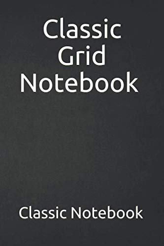 Classic Grid Notebook: Dairy, journal, notebook,110 pages, 6 x 9 inche, classic notebook