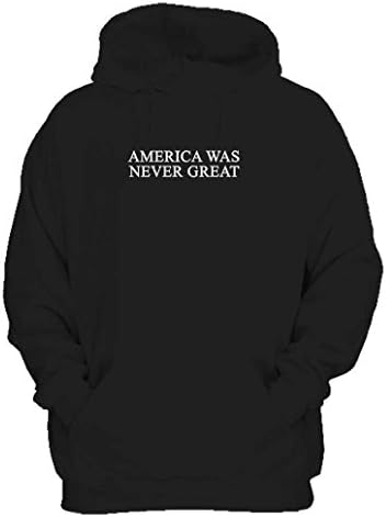 America Was Never Great Anti Donald Trump Fuck Donald Trump Hoodie Small Black