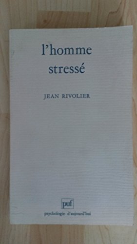 Lhomme Stressé Télécharger Pdf De Jean Rivolier Pherarathe - 