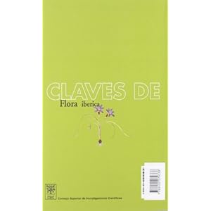 Claves de Flora ibÃ©rica. Vol. I. Plantas vasculares de la PenÃ­nsula IbÃ©rica e Islas Baleares. Pteridophyta, Gymnospermae, Angiospermae (Laura
