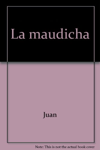 La  maudicha