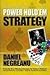 Power Hold'em Strategy - Book by Daniel Negreanu