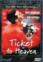 Ticket to Heaven