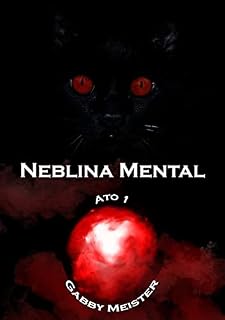 Livro Neblina Mental - Ato 1