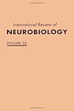 International Review of Neurobiology, , 0123668360