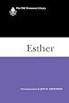 Esther (1997): A Commentary (Old Testament Library)