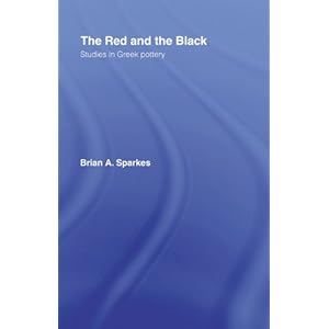 The Red and the Black: Studies in Greek Pottery