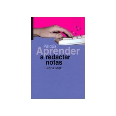 Aprender a redactar notas (Aprender (paidos))