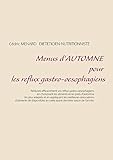 Menus d'Automne Pour Les Reflux Gastro-Oesophagiens (French Edition) by Cedric Menard