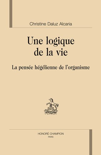 Une  logique de la vie