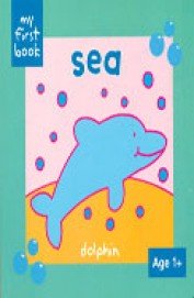 Sea (My First Book)