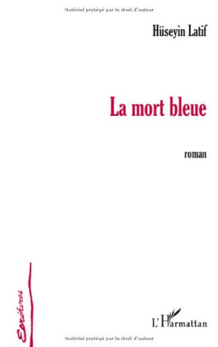 La  mort bleue