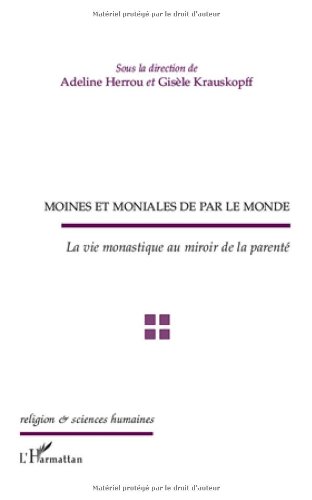 Moines et moniales de par le monde