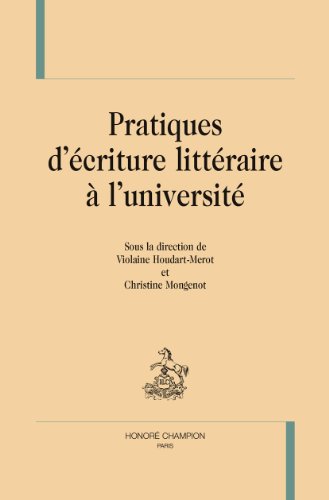 Pratiques d'écriture littéraire à l'université