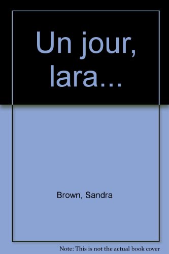 Un  jour, Lara