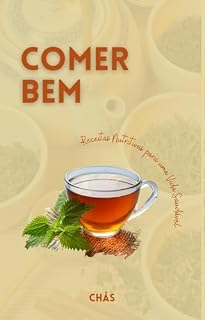 Livro Comer Bem: Chás