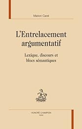 L' entrelacement argumentatif