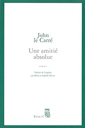 Une  amitié absolue