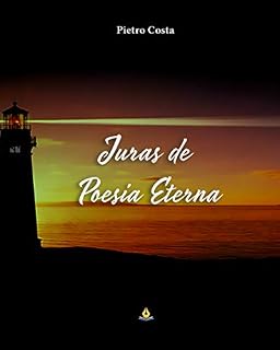 Livro Juras de Poesia Eterna