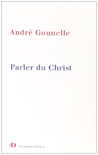 Parler du Christ